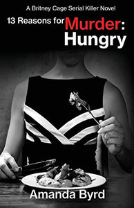 13 Reasons for Murder Hungry 