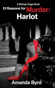 13 Reasons for Murder Harlot 