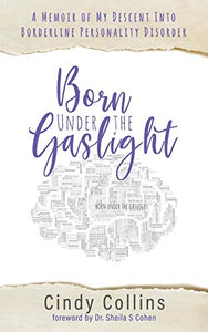 Born Under the Gaslight 