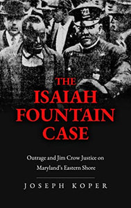 The Isaiah Fountain Case 