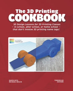 The 3D Printing Cookbook 