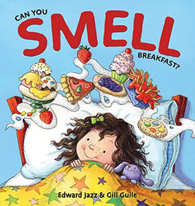 Can You Smell Breakfast? 