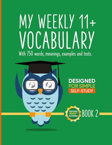 My Weekly 11+ Vocabulary 