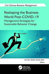 Reshaping the Business World Post-COVID-19 