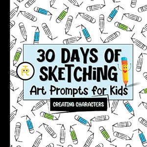 30 Days of Sketching (Creating Characters) 