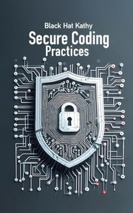 Secure Coding Practices 