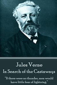 Jules Verne - In Search of the Castaways 