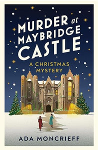 Murder at Maybridge Castle 