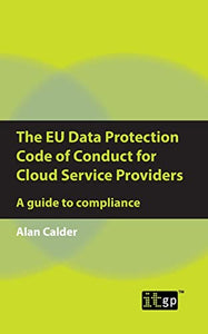 The EU Data Protection Code of Conduct for Cloud Service Providers 
