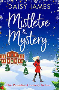 Mistletoe & Mystery 