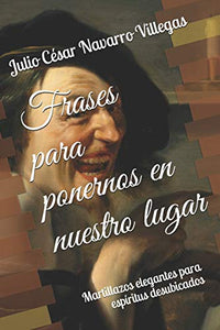 Frases para ponernos en nuestro lugar 
