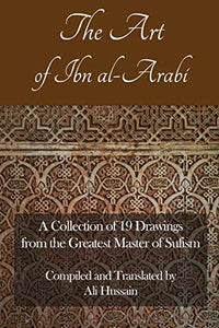 The Art of Ibn Al-Arabi 