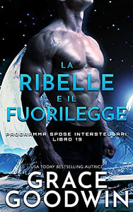 La ribelle e il fuorilegge 