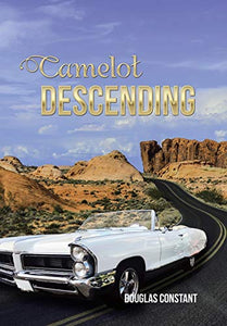 Camelot Descending 