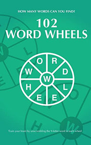 102 Word Wheels 