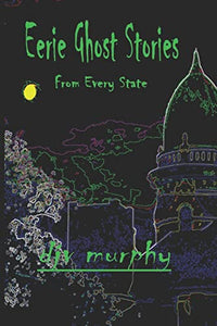 Eerie Ghost Stories 