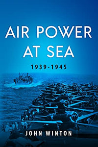 Air Power at Sea, 1939-45 