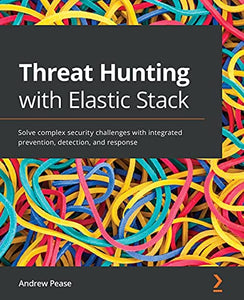 Threat Hunting with Elastic Stack 