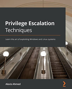 Privilege Escalation Techniques 