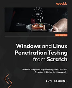 Windows and Linux Penetration Testing from Scratch 