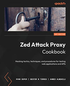 Zed Attack Proxy Cookbook 