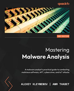Mastering Malware Analysis 