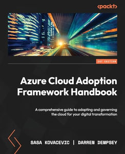 Azure Cloud Adoption Framework Handbook 