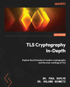TLS Cryptography In-Depth 