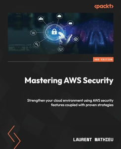 Mastering AWS Security 