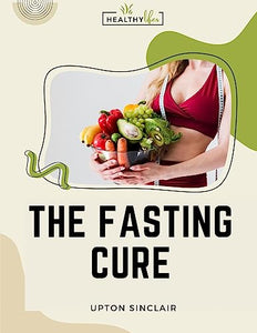 The Fasting Cure 