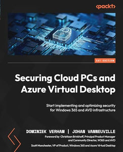 Securing Cloud PCs and Azure Virtual Desktop 