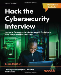 Hack the Cybersecurity Interview 