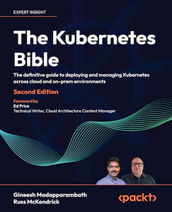 The Kubernetes Bible 
