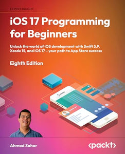 iOS 17 Programming for Beginners 