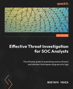 Effective Threat Investigation for SOC Analysts 