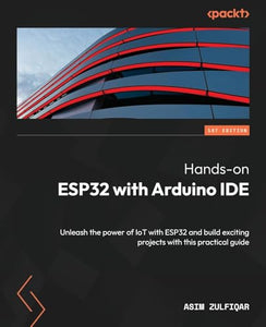 Hands-on ESP32 with Arduino IDE 