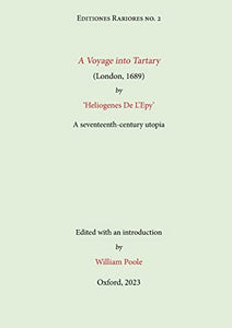 A Voyage into Tartary (London, 1689) by Heliogenes De L'Epy 