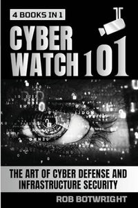 Cyberwatch 101 