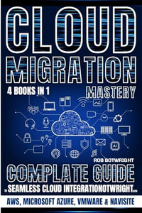 Cloud Migration Mastery 
