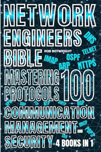 Network Engineer's Bible 