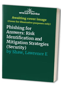 Phishing for Answers 