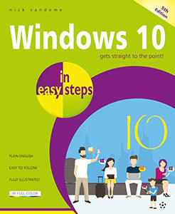 Windows 10 in easy steps 