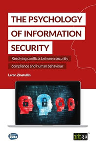 The Psychology of Information Security 