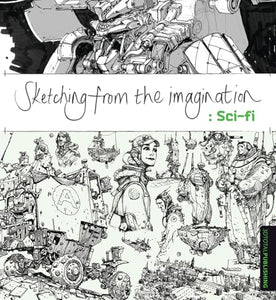 Sketching from the Imagination: Sci-fi 