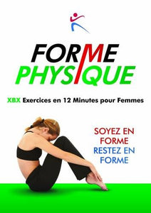 Forme Physique Exercises en 12 Minutes pour Femmes 