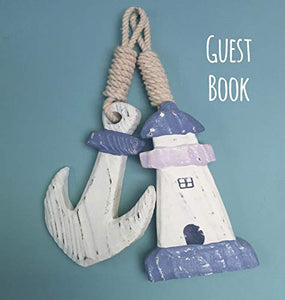 Guest Book, Visitors Book, Guests Comments, Vacation Home Guest Book, Beach House Guest Book, Comments Book, Visitor Book, Nautical Guest Book, Holiday Home, Bed & Breakfast, Retreat Centres, Family Holiday Guest Book (Hardback) 