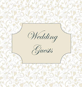 Vintage Wedding Guest Book, Love Hearts, Wedding Guest Book, Bride and Groom, Special Occasion, Love, Marriage, Comments, Gifts, Well Wish's, Wedding Signing Book (Hardback) 