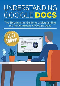 Understanding Google Docs 