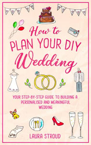 How to Plan Your DIY Wedding 