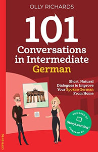 101 Conversations in Intermediate German 